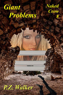 Cover of Naked Crow 8 - Giant Problems